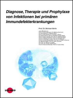cover image of Diagnose, Therapie und Prophylaxe von Infektionen bei primären Immundefekterkrankungen